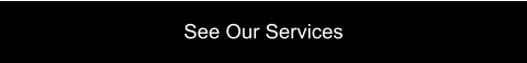 See Our Services