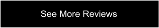 See More Reviews
