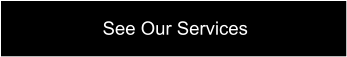 See Our Services